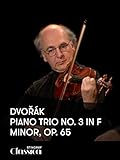 Dvořáks Klaviertrio Nr. 3 in f-Moll, Op. 65