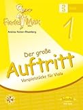 Firma Holzschuh Verlag FIEDEL MAX 1 - DER Grosse Auftritt 1 - arrangiert für Viola - mit CD [Noten/Sheetmusic] Komponist: Holzer RHOMBERG