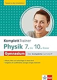 Klett KomplettTrainer Gymnasium Physik 7.-10. Klasse: Der komplette L