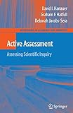 Active Assessment: Assessing Scientific Inquiry (Mentoring in Academia and Industry, Band 2)