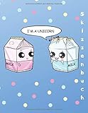 I'm A Unicorn - Skizzenbuch: Einhorn Milchtüten - Lustiges Einhorn Skizzenbuch. Ideal für Skizzen, zeichnen, malen und kreative Ideen. DIN A4+ (8,5' x ... Einhorn Artikel und Einhorn Geschenk I