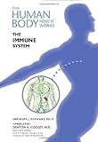 The Immune System (Human Body: How It Works) (English Edition)