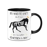 Tassenbrennerei Tasse mit Spruch Ich arbeite hart, damit Mein Pferd Sein Luxusleben geniessen kann! - Geschenke Pferdeliebhaber - Kaffeetasse lustig - Spülmaschinenfest (Schwarz)