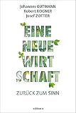 Eine neue Wirtschaft: Zurück zum S