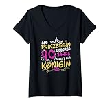 Damen 40. Geburtstag Königin Prinzessin Frauen 40 Jahre Geschenk T-Shirt mit V