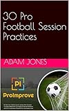 30 Pro Football Session Practices (1) (English Edition)