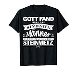 Gott fand den stärksten Steinmetz Steinmetz Geschenk T-S