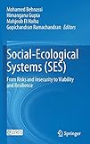 Social-Ecological Systems (SES): From Risks and Insecurity to Viability and R