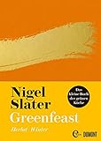Greenfeast: Herbst / Winter (Das kleine Buch der grünen Küche 2)