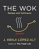The Wok: Recipes and Techniques (English Edition)