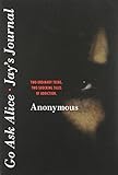 Go Ask Alice/Jay's Journal (Anonymous Diaries)