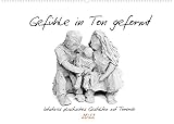 Gefühle in Ton geformt - Intuitives plastisches Gestalten mit Tonerde (Wandkalender 2022 DIN A2 quer)
