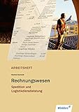 Spedition und Logistikdienstleistung: Rechnungswesen: Arb