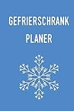 Gefrierschrank Planer: Planen und Organisieren sie ihre Leb