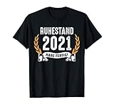 Ruhestand 2021 | Habe fertig | Vintage Rente Spruch T-S