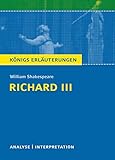 Richard III von William Shakespeare. Königs Erläuterungen.: Textanalyse und Interpretation mit ausführlicher Inhaltsangabe (English Edition)