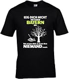 Fun Shirt Herren Leg Dich Nicht mit einem Bayern an Sprüche München Leg Dich Niemals mit, T-Shirt, Grösse XXXL, schw