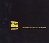 Elektronik Fr Praxis und Hobby