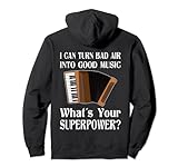 Akkordeon Player Turn Bad Air in Good Music Akkordeon Pullover H