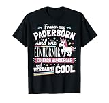 Paderborn Spruch T-Shirt I Lustiges Einhorn Frauen Geschenk