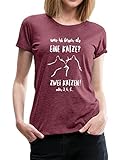 Spreadshirt Besser Als Eine Katze Sind Zwei Katzen Frauen Premium T-Shirt, XXL, Bordeaux