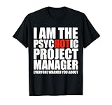 The Hot Psychotic Project Manager You Were Wared About T-S