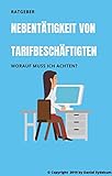 Ratgeber - Nebentätigkeit von Tarifbeschäftigten: Worauf muss ich achten?