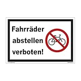 kleberio® Parken verboten Schild Kunststoff - Fahrräder abstellen verboten! - 30 x 20 cm Fahrrad Schilder einfahrt freihalten Schilder Privatparkplatz Schild Verbotsschilder Fahrrad Aufhängung