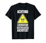 Architekt Geschenk Ingenieure Architektur Lustiger Spruch T-S