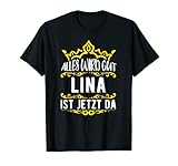 Alles wird gut! Lina ist jetzt da! Vorname Lina T-S