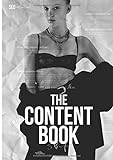 The Content Book: SEO Texte schreiben: 1x1 für kostenlose Reichweite!