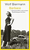 Barbara: Liebesnovellen und andere Raubtierg