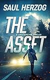 The Asset (Lance Spector Thrillers Book 1) (English Edition)