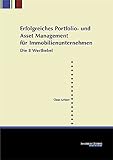 Erfolgreiches Portfolio- und Asset Management für Immobilienunternehmen: Die 8 Wertheb