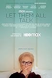 Official - Let Them All Talk (Meryl Streep, Candice Bergen - Steven Soderbergh) 2020 Filmposter - Leinwand (26,7 x 39,4 cm)