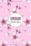 Ewiger Kalender: Geburtstage Jahrestage Adressen: Geburtstagsplaner zum Eintragen | Immerwährender Kalender für Alle Kontakte | Immerwährend Geburtstagskalender selbst g