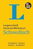 Langenscheidt Universal-Wörterbuch Schwedisch - mit Tipps für die Reise: Schwedisch-Deutsch/Deutsch-Schwedisch (Langenscheidt Universal-Wörterbücher)