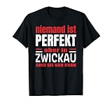 Zwickau Urlaub Reisen Souvenir Nah T-S