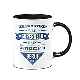 Tassenbrennerei Tasse mit Spruch Heilpraktiker weil Superheld kein offizieller Beruf ist - Lustige Kaffeetasse als Geschenk (Schwarz, Heilpraktiker)