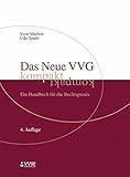 Das Neue VVG kompakt: Ein Handbuch für die Rechtsprax