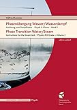 Phasenübergang Wasser/Wasserdampf • Phase Transition Water/SteamAnleitung: Anleitung zum Dampfheber • Instructions for the Steam Jack