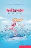 Wellenreiter: Erzählung