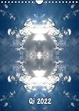 Qi 2022 (Wandkalender 2022 DIN A4 hoch)