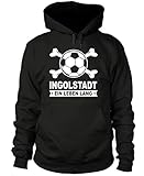 shirtloge - Ingolstadt - EIN Leben Lang - Fan Kapuzenpullover - Schwarz - Größe M
