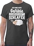 Sprüche Statement mit Spruch - Ich Habe auch Gefühle Ich Habe das Gefühl ich möchte jetzt schlafen - XXL - Dunkelgrau - Schlaf t-Shirts Herren - L190 - Tshirt Herren und Männer T-S