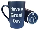 mauag Funny Christmas Gifts – Funny Keramik Kaffee Tasse Have a great Day mit Mittelfinger auf der Unterseite Funny Porzellan Tasse, Best Tasse Office & Geburtstag Gag Geschenk