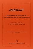 Minimat. Questionari di verifica sulle «conoscenze minime»