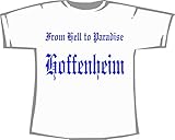 from hell to Paradise - Hoffenheim; Städte Unisex T-Shirt weiß, Gr. XXXL