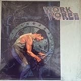 Work Force (Vinyl LP) I'm a mess Hold on tight Restless Memory of you Rockin' to win Love the hard way