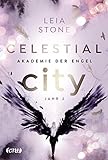 Celestial City - Akademie der Engel: Jahr 2